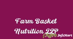 Farm Basket Nutrition LLP ahmedabad india