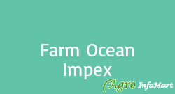Farm Ocean Impex