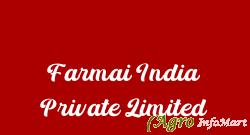 Farmai India Private Limited