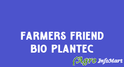 Farmers Friend Bio Plantec moradabad india