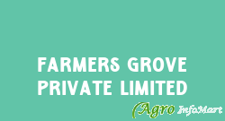 Farmers Grove Private Limited idukki india