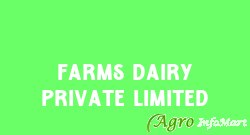 Farms Dairy Private Limited