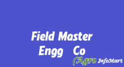 Field Master Engg. Co.