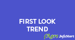 First Look Trend bangalore india