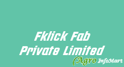 Fklick Fab Private Limited