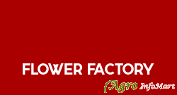 Flower Factory chennai india