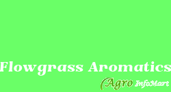 Flowgrass Aromatics