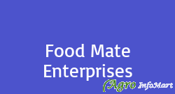 Food Mate Enterprises delhi india
