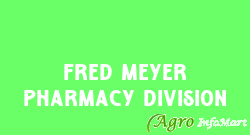 Fred Meyer Pharmacy Division ahmedabad india