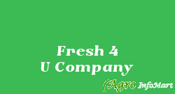 Fresh 4 U Company