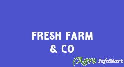 Fresh Farm & Co ghaziabad india