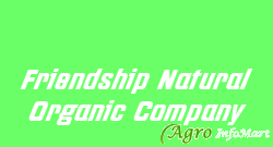 Friendship Natural Organic Company