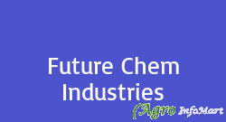 Future Chem Industries