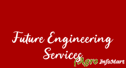 Future Engineering Services chennai india
