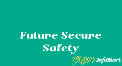 Future Secure Safety