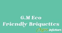 G.M Eco Friendly Briquettes
