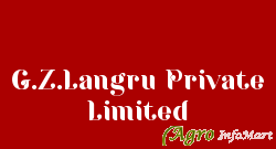 G.Z.Langru Private Limited