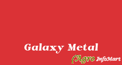 Galaxy Metal rajkot india
