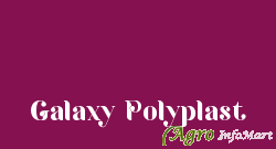 Galaxy Polyplast rajkot india