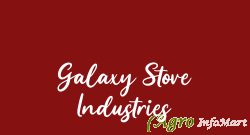 Galaxy Stove Industries rajkot india