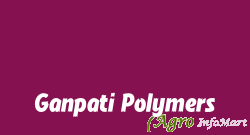 Ganpati Polymers jaipur india