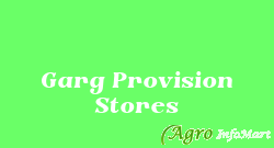 Garg Provision Stores