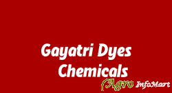 Gayatri Dyes & Chemicals