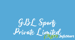 GBL Sports Private Limited