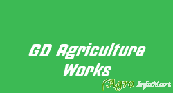 GD Agriculture Works