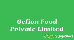 Gefion Food Private Limited