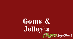 Gems & Jelley\s