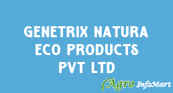 Genetrix Natura Eco Products Pvt Ltd