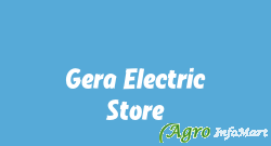 Gera Electric Store delhi india