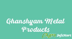 Ghanshyam Metal Products rajkot india