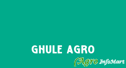 Ghule Agro