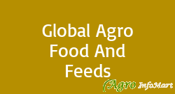 Global Agro Food And Feeds