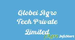 Globei Agro Tech Private Limited midnapore india