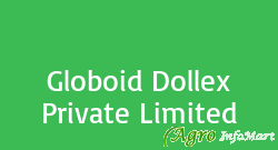 Globoid Dollex Private Limited