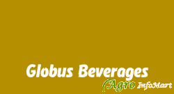 Globus Beverages mumbai india