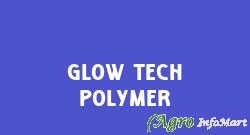 Glow Tech Polymer