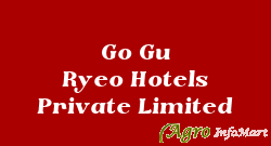 Go Gu Ryeo Hotels Private Limited
