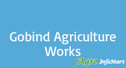 Gobind Agriculture Works