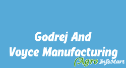 Godrej And Voyce Manufacturing