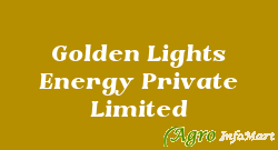 Golden Lights Energy Private Limited