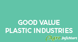 Good Value Plastic Industries vadodara india