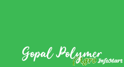 Gopal Polymer