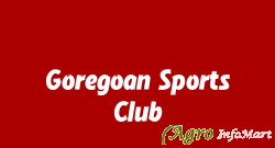 Goregoan Sports Club