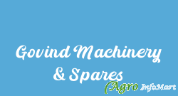 Govind Machinery & Spares