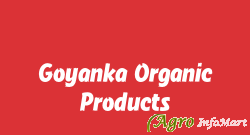 Goyanka Organic Products