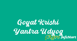 Goyat Krishi Yantra Udyog bhiwani india